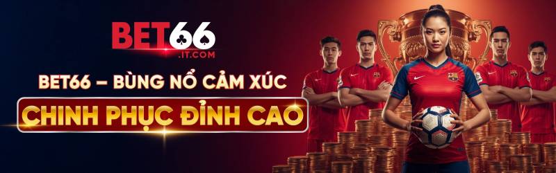 Mức Độ Uy Tín Của Bet66 Và Thực Hư Tin Đồn Bet66 Lừa Đảo 1 Bet66 ra đời khi nào?